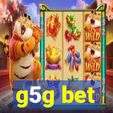 g5g bet